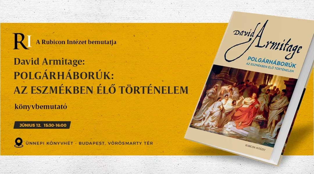 David Armitage: Polgárháborúk – Az eszmékben élő történelem