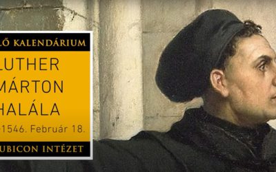 Luther Márton halála (1546. Február 18.)