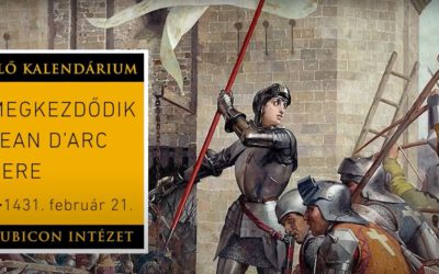 Megkezdődik Jean d’Arc pere (1431. február 21.)