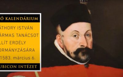 Báthory István hármas tanácsot állít Erdély kormányzására (1583. március 6.)