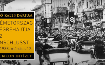 Németország csapatai végrehajtják az Anschlusst (1938. március 12.)