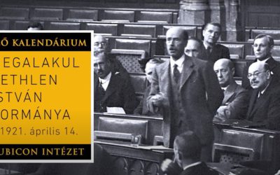 Megalakul Bethlen István kormánya (1921. április 14.)