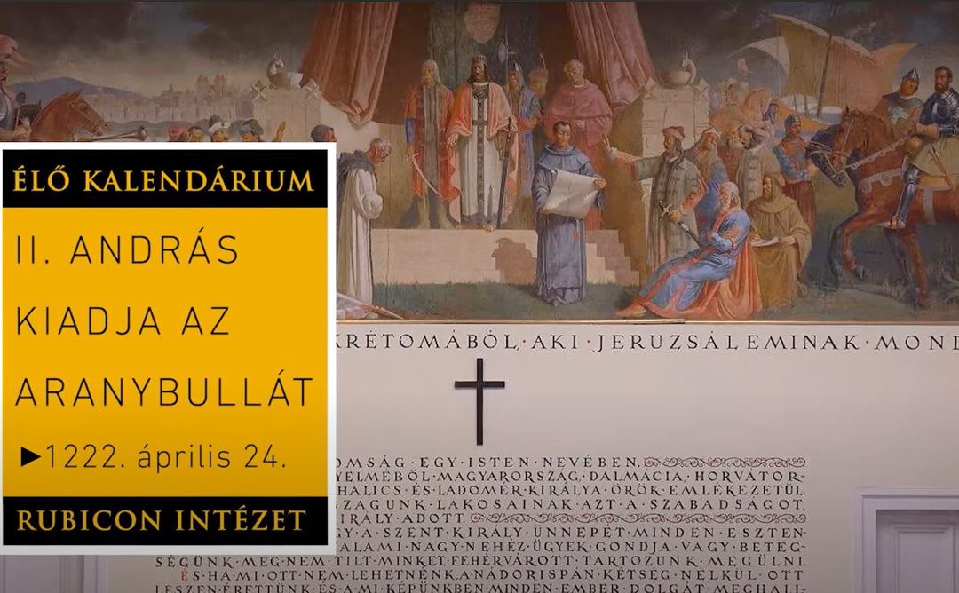 II. András kiadja az Aranybullát Fehérváron – 1222. április 24.