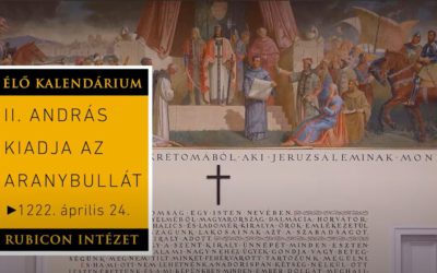 II. András kiadja az Aranybullát Fehérváron – 1222. április 24.