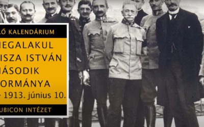 Megalakul Tisza István második kormánya – 1913. június 10.