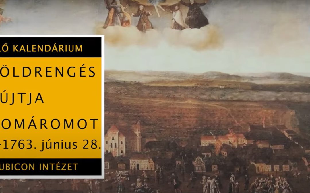 Földrengés sújtja Komáromot – 1763. június 28.
