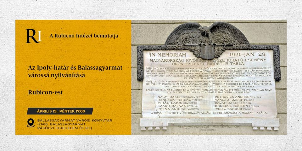 Az Ipoly-határ és Balassagyarmat várossá nyilvánítása