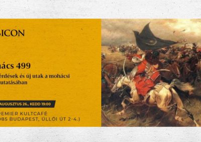Mohács 499 – Régi kérdések és új utak a mohácsi csata kutatásában