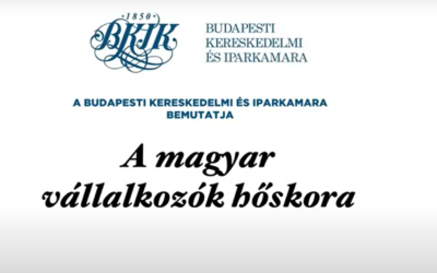 A magyar vállalkozók hőskora
