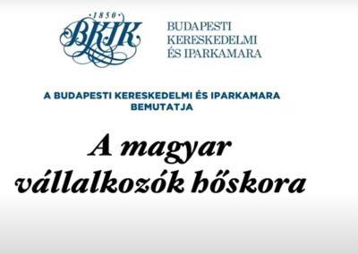A magyar vállalkozók hőskora